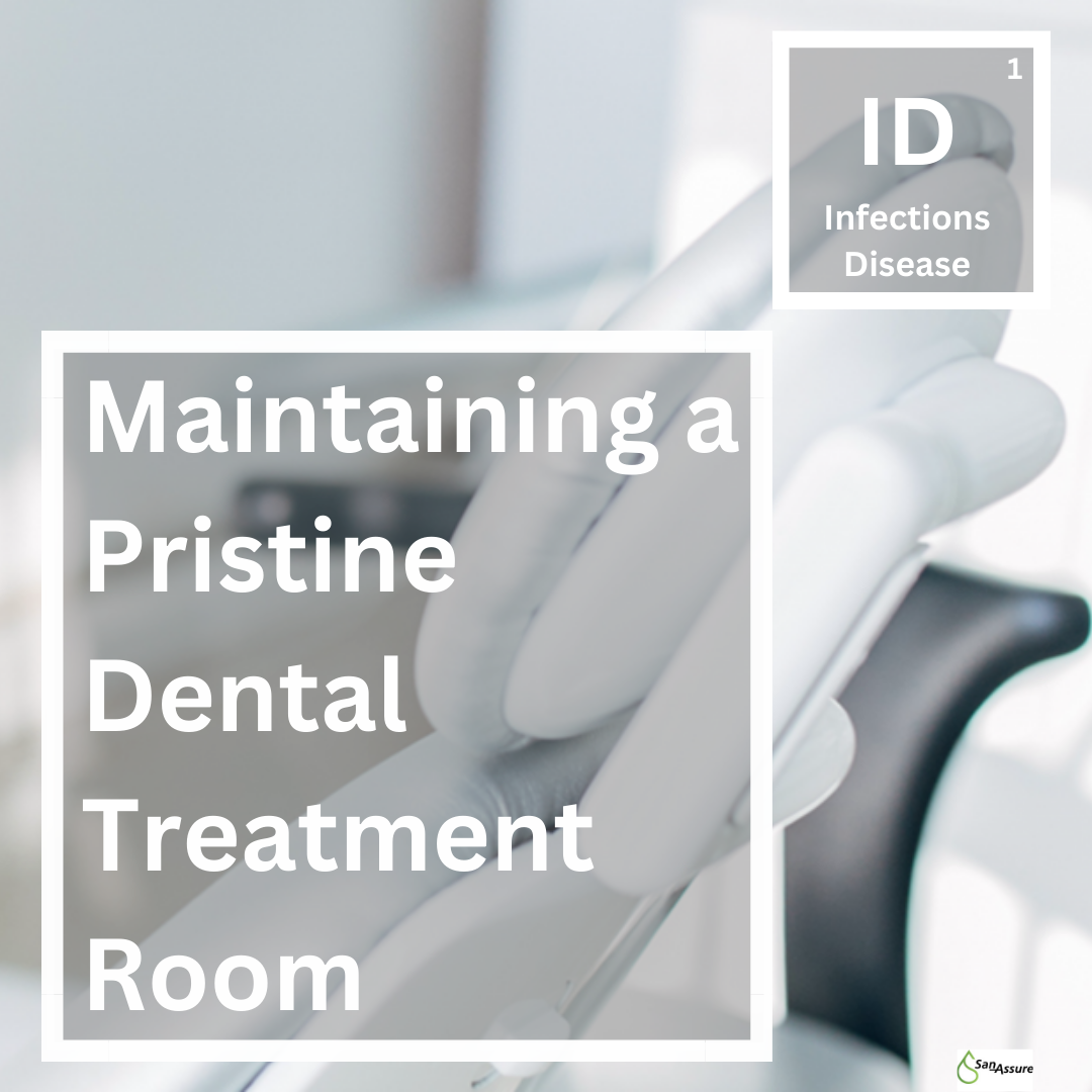 Maintaining a Pristine Dental Treatment Room